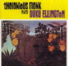 Thelonious Monk Plays Duke Ellington